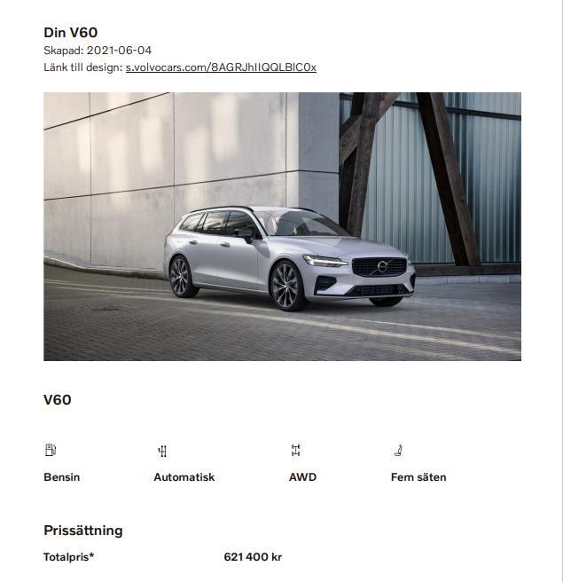 在瑞典官网看了下配置单，沃尔沃V60RDesignB6AWD版本，在选装上尽可能选装自己所需的配置，全下来是62万多克朗，折合人民币近48万，一个四驱配置就11万克朗，对比国内V60在售的车型配置丰富的太多了！嫉妒羡慕恨。